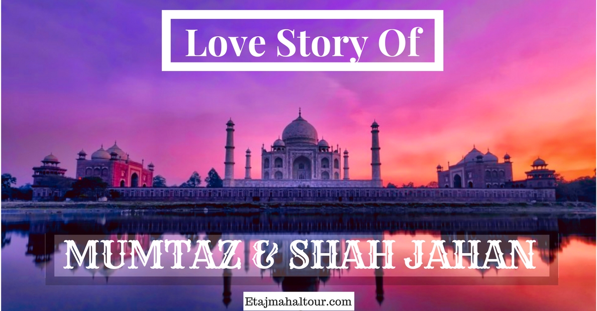 mumtaz mahal love story